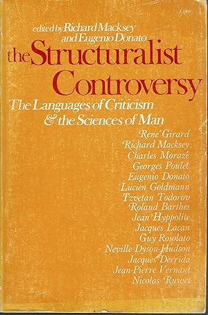 The Structuralist Controversy: The Languages of Criticism & the Sciences of Man