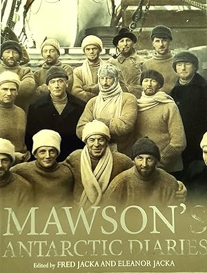 Mawson's Antarctic Diaries.