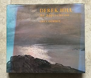 Derek Hill, An Appreciation