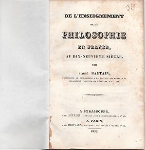 De l'enseignement de la philosophie en France au dix-neuvième siècle.