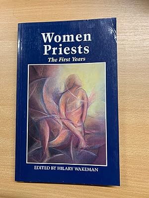 *RARE* 1996 "WOMEN PRIESTS - THE FIRST YEARS" RELIGIOUS PAPERBACK BOOK (P3)