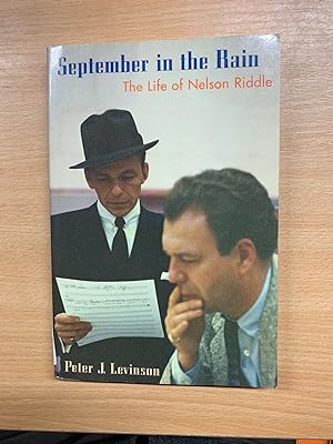 2005 "SEPTEMBER IN THE RAIN" STORY OF NELSON RIDDLE PAPERBACK BOOK (P3)