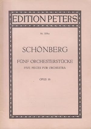 Five Pieces for Orchestra, Op.16 (original version) - Study Score