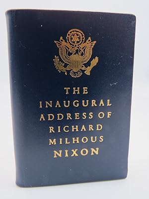 THE INAUGURAL ADDRESS OF RICHARD MILHOUS NIXON (MINIATURE BOOK) President of the United States De...