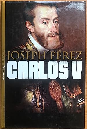 Carlos V (Historia / Temas de Hoy) (Spanish Edition)