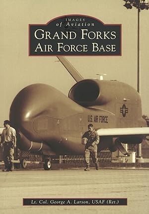 Grand Forks Air Force Base Images of Aviation