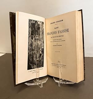 Saint François d'Assise. Sa vie et son ?uvre. Traduits du danois. par Teodor de Wyzewa.