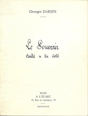 Souvenir (Le), comédie en un acte créée au Théâtre Libre d'Antoine le vendredi 13 juin 1890