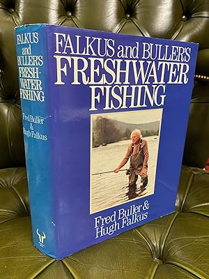 Falkus & Buller's Freshwater Fishing