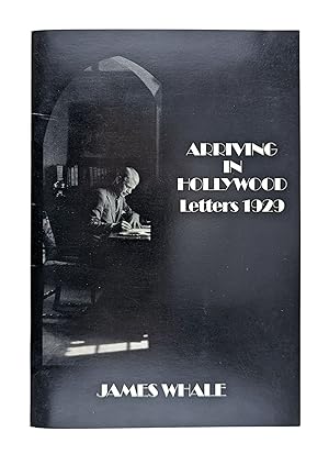 Arriving in Hollywood: Letters 1929