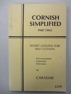 Cornish Simplified - Short Lessons for Self Tuition - Part Two