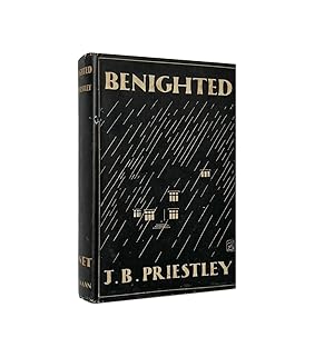 Benighted Signed J.B. Priestley