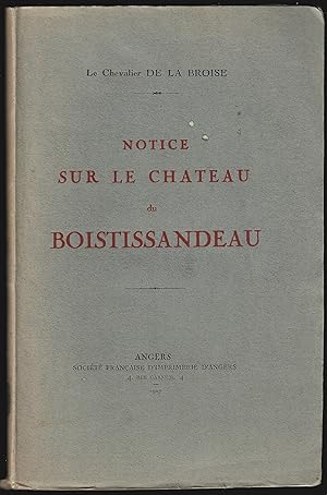 Notice sur le Château du BOISTISSANDEAU