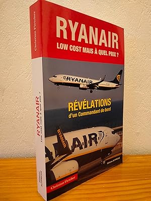 Ryanair Low cost mais à quel Prix ?