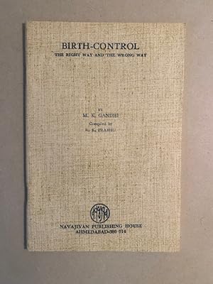 BIRTH-CONTROL: The Right Way and the Wrong Way