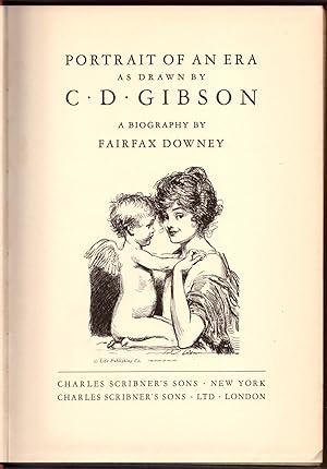 Portrait of an Era As Drawn By C. D. Gibson