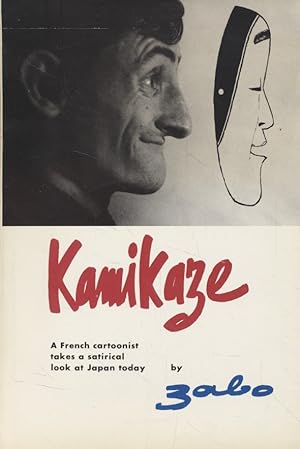 Kamikaze: A French cartoonist takes a satirical look at Japan today.