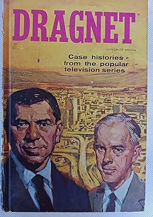 Dragnet: Case Histories from the Popular Television Series (Whitman Authorized TV Adventure)