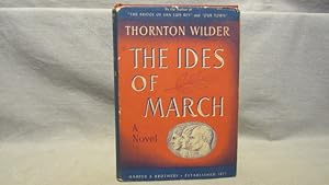 The Ides of March. First edition 1948 signed by Wilder, near fine in very good dj.
