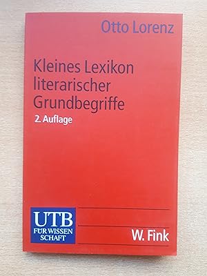 Kleines Lexikon literarischer Grundbegriffe. ( Literaturwissenschaft / Germanistik / Anglistik).