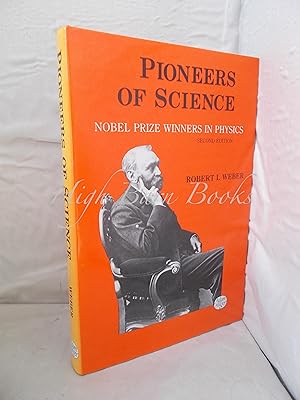 Pioneers of Science: Nobel Prizewinners in Physics