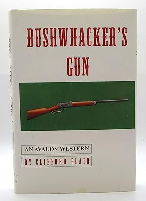 Bushwhacker's Gun (Avalon Western)
