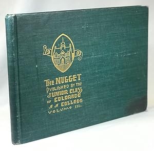 The Pikes Peak Nugget Volume III 1902