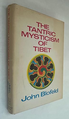The Tantric Mysticism of Tibet: A Practical Guide; Introduction to the Causeway edition by Charle...
