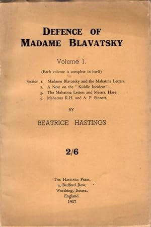 DEFENCE OF MADAME BLAVATSKY: VOLUME 1
