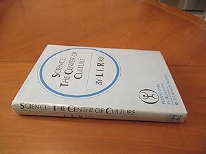 Science: The Center Of Culture [Series " Perspectives In Humanism"]