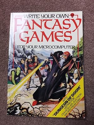 Write Your Own Fantasy Games (Usborne Computers & Electronics)