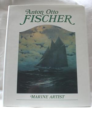 Anton Otto Fischer Marine Artist
