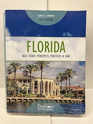 Florida Real Estate Principles, Practices & Law