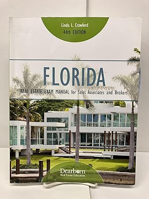 Florida Real Estate Exam Manual for Sales Associates and Brokers