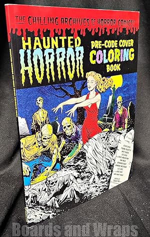 Haunted Horror Pre-Code Cover Coloring Book Volume 1