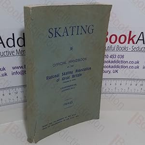 Skating: Official Handbook of the National Skating Association of Great Britain, 1964-65