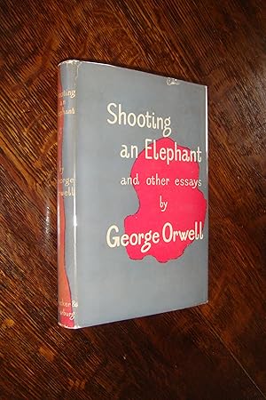 Shooting an Elephant (second UK printing)
