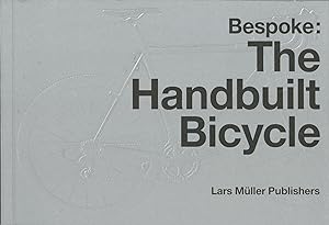 Bespoke: The Handbuilt Bicycle
