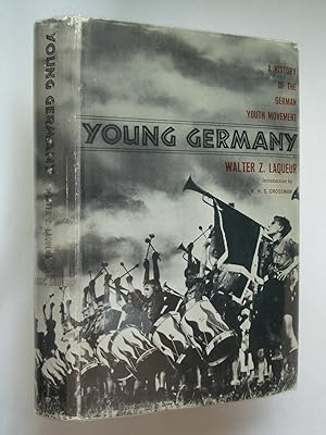 Young Germany: A History of the German Youth Movement