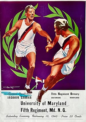 Program Guide for the Annual Invitation Indoor [Track and Field] Games, University of Maryland, F...