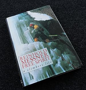 Reinhold Messner Free Spirit