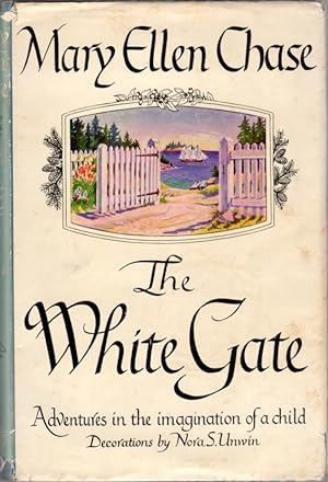 The White Gate: Adventures in the Imagination of a Child
