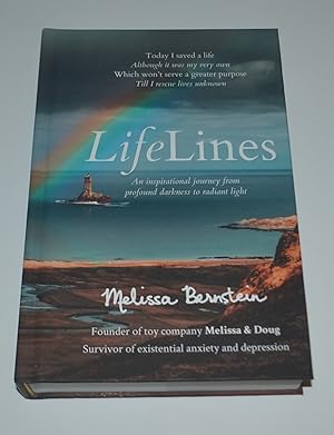 LifeLines: An Inspirational Journey from Profound Darkness to Radiant Light