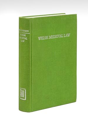 Welsh Medieval Law. Being a text of the Laws of Howel the Good namely the British Museum Harleian...