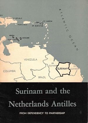 Surinam and the Netherlands Antilles. From dependency to partnership