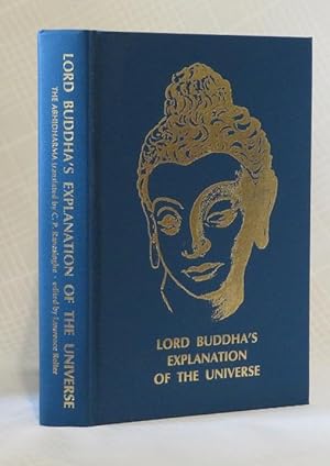 LORD BUDDHA'S EXPLANATION OF THE UNIVERSE