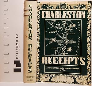Charleston Receips: America's Oldest Junior League Cookbook in Print