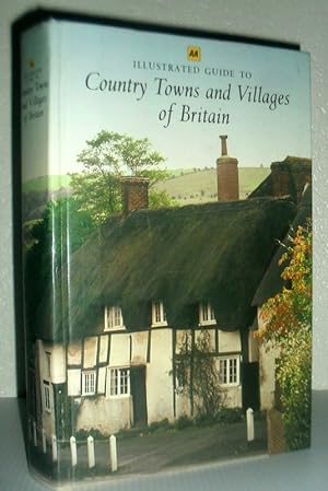 Illustrated Guide to Country Towns and Villages of Britain