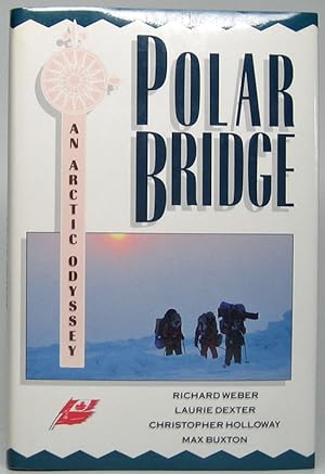 Polar Bridge: An Arctic Odyssey