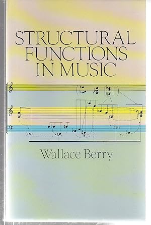 Structural Functions in Music (Dover Books On Music: Analysis)